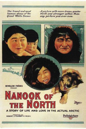 Kuzeyli Nanook; Filmin orijinal adı: Nanook of the North