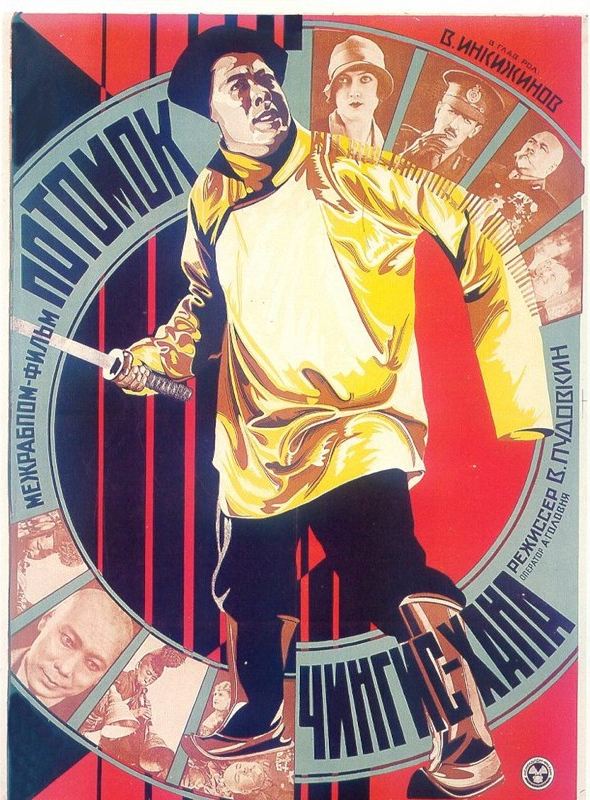 Storm Over Asia; Filmin orijinal adı: Potomok Tschingis-chana