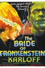 Frankenstein'ın Gelini; Filmin orijinal adı: The Bride of Frankenstein