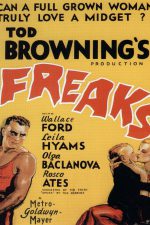 Ucubeler; Filmin orijinal adı: Freaks