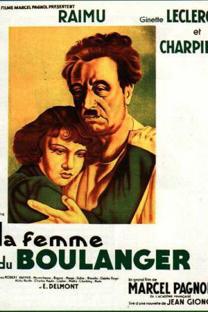 The Baker's Wife; Filmin orijinal adı: La femme du boulanger