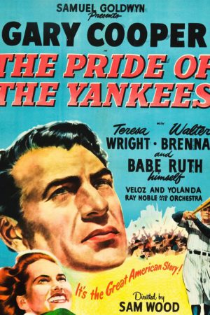 The Pride Of Yankees
