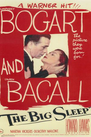 Derin Uyku; Filmin orijinal adı: The Big Sleep