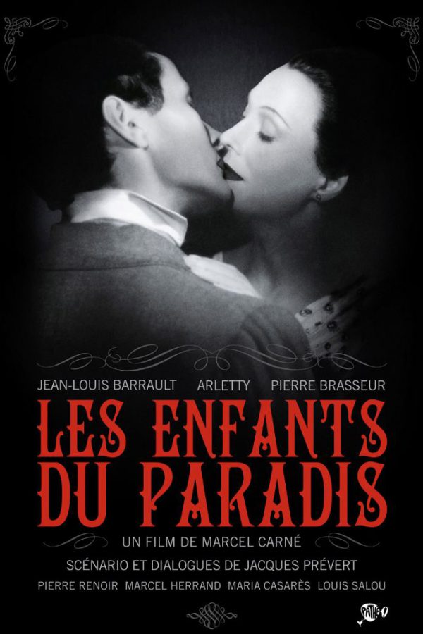 Children of Paradise; Filmin orijinal adı: Les enfants du paradis