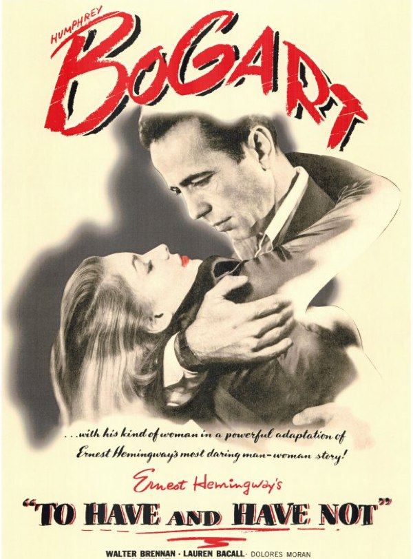 To Have and Have Not