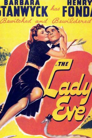 Kadının Fendi; Filmin orijinal adı: The Lady Eve