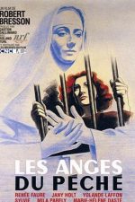 Günahın Melekleri; Filmin orijinal adı: Les Anges du péché