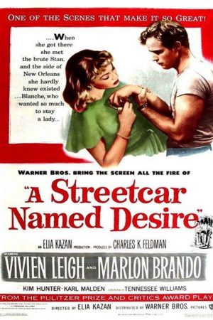 İhtiras Tramvayı; Filmin orijinal adı: A Streetcar Named Desire