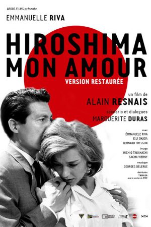 Hiroşima Sevgilim; Filmin orijinal adı: Hiroshima, mon amour