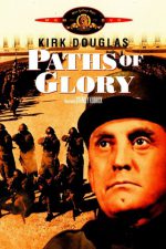 Zafer Yolları; Filmin orijinal adı: Paths of Glory