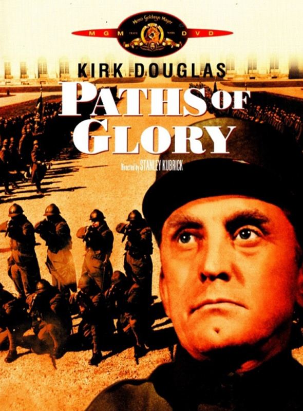 Zafer Yolları; Filmin orijinal adı: Paths of Glory