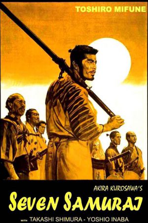 Yedi Samuray; Filmin orijinal adı: Shichinin no samurai