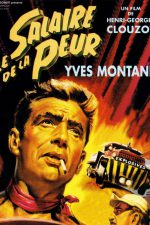 Dehşet Yolcuları; Filmin orijinal adı: Le Salaire de la Peur