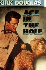Büyük Karnaval; Filmin orijinal adı: Ace in the Hole
