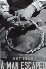 A Man Escaped; Filmin orijinal adı: Un Condamné à mort s'est échappé