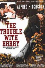 The Trouble with Harry