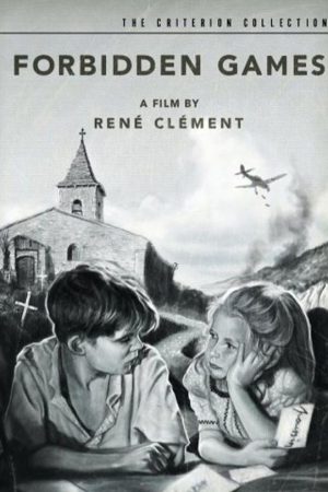 Yasak Oyunlar; Filmin orijinal adı: Jeux interdits