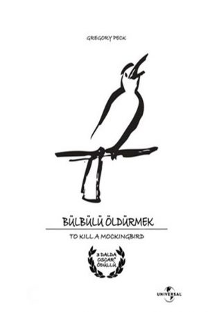 Bülbülü Öldürmek; Filmin orijinal adı: To Kill a Mockingbird