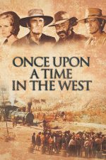 Bir Zamanlar Batıda; Filmin orijinal adı: Once Upon a Time in the West