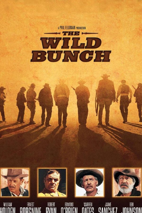 Vahşi Belde; Filmin orijinal adı: The Wild Bunch