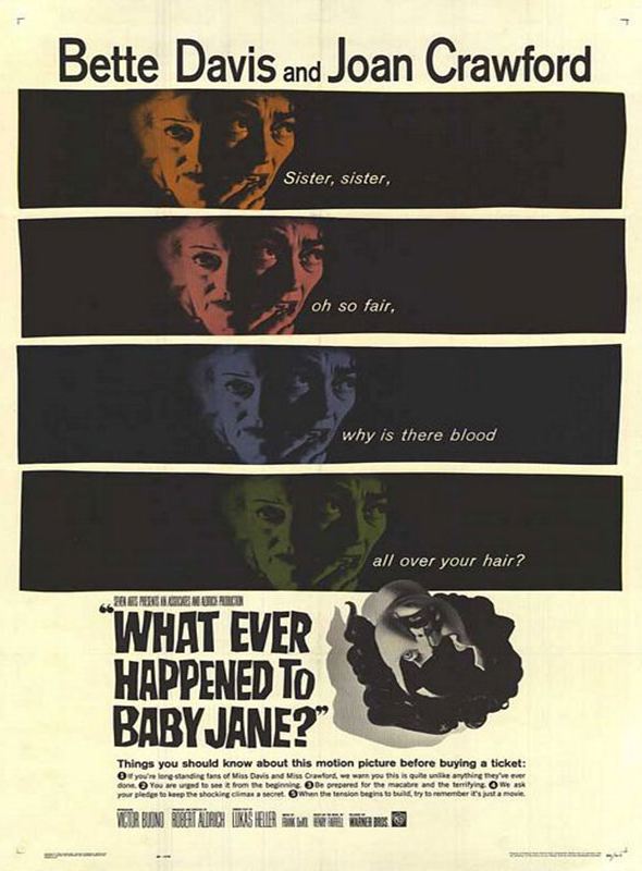 Bebek Jane'e Ne Oldu?; Filmin orijinal adı: What Ever Happened to Baby Jane?