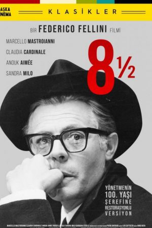 Sekiz Buçuk; Filmin orijinal adı: Federico Fellini's 8 1/2