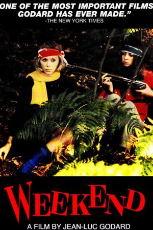 Haftasonu; Filmin orijinal adı: Week-end