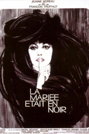 Siyah Gelinlik; Filmin orijinal adı: La Mariée était en noir