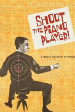 Piyanisti Vurun; Filmin orijinal adı: Tirez sur le pianiste