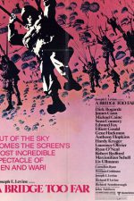 Savaş Köprüleri; Filmin orijinal adı: A Bridge Too Far