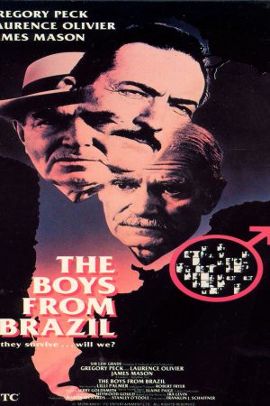 Boys from Brazil, The; Filmin orijinal adı: The Boys from Brazil
