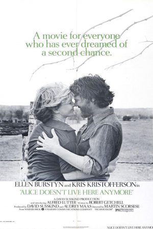 Alice Artık Burada Oturmuyor; Filmin orijinal adı: Alice Doesn't Live Here Anymore