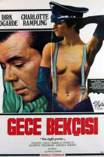 Il portiere di notte; Filmin orijinal adı: Il Portiere di notte