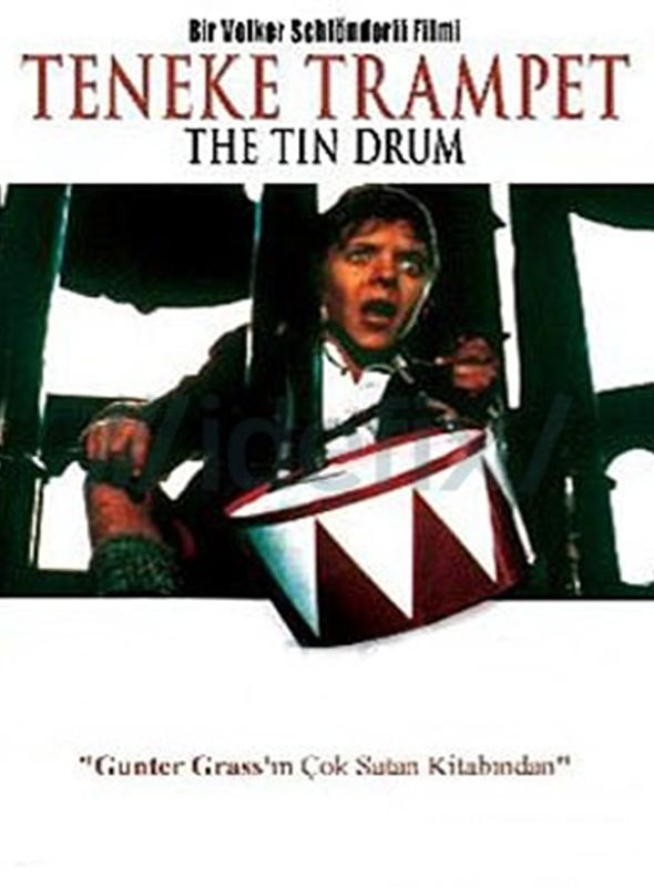 Teneke Trampet; Filmin orijinal adı: Die Blechtrommel