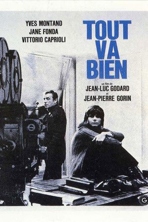 Herşey Yolunda; Filmin orijinal adı: Tout va bien