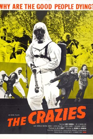 Crazies, The; Filmin orijinal adı: The Crazies