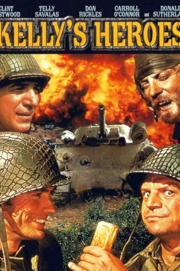 Çılgın Savaşçılar; Filmin orijinal adı: Kelly's Heroes