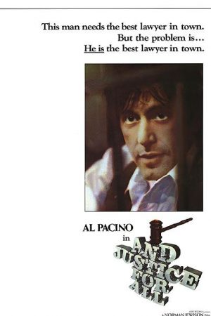 Herkes İçin Adalet; Filmin orijinal adı: ... And Justice for All