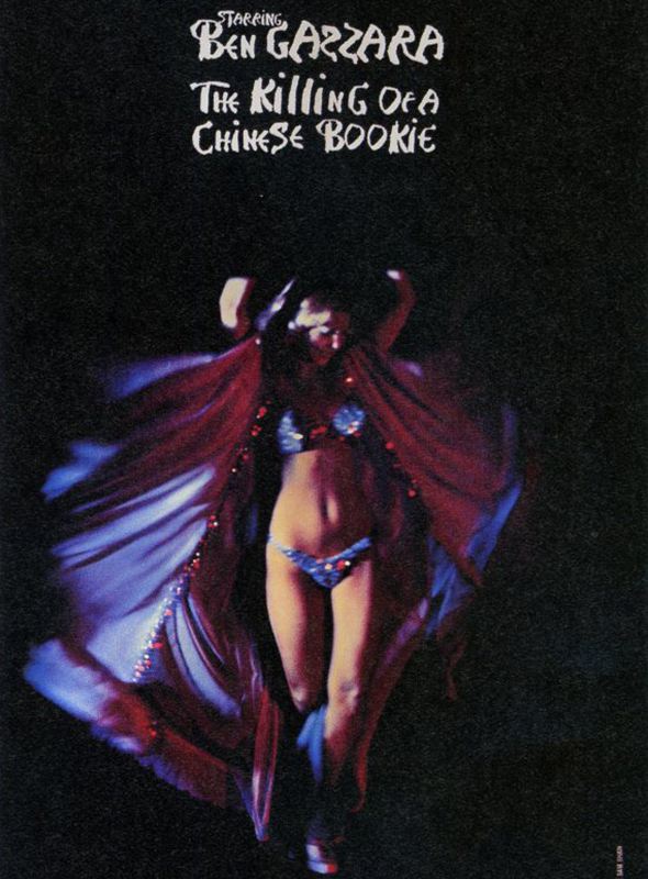 Çinli Bir Bahisçinin Ölümü; Filmin orijinal adı: The Killing of a Chinese Bookie