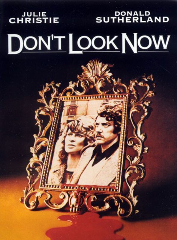 Şimdi Bakma; Filmin orijinal adı: Don't Look Now