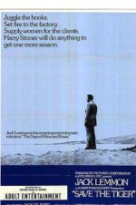 Save the Tiger; Filmin orijinal adı: Save the tiger