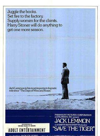 Save the Tiger; Filmin orijinal adı: Save the tiger