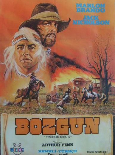 Bozgun; Filmin orijinal adı: The Missouri Breaks