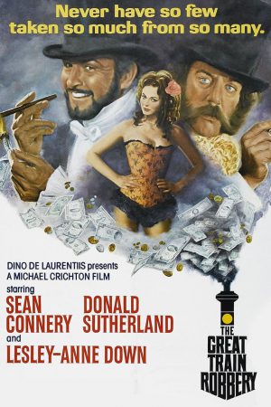 Büyük Tren Soygunu; Filmin orijinal adı: The First Great Train Robbery