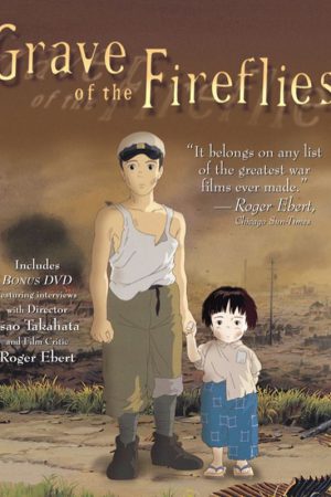 Grave of the Fireflies; Filmin orijinal adı: Hotaru No Haka