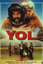 Yol, senaryosu Yılmaz Güney tarafından yazılan, Şerif Gören tarafından yönetilen Türk filmi
