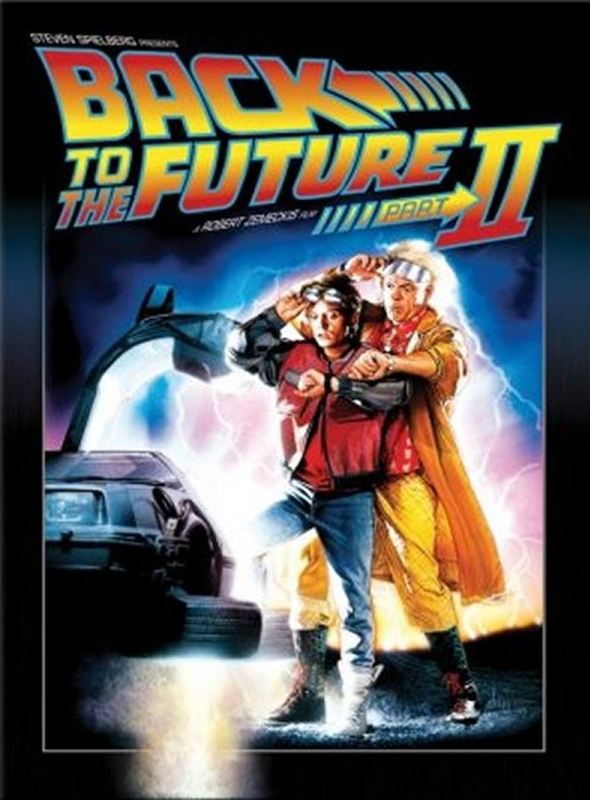 Geleceğe Dönüş 2; Filmin orijinal adı: Back to the Future Part II