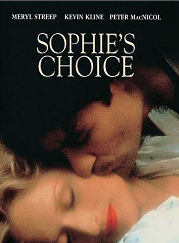 Sophie'nin Seçimi; Filmin orijinal adı: Sophie's Choice