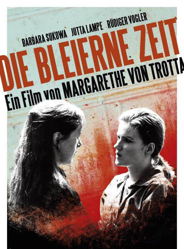 Kurşun Yıllar; orijinal adı Die bleierne Zeit, 1981, Batı Almanya filmi