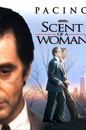 Kadın Kokusu; Filmin orijinal adı: Scent of a Woman